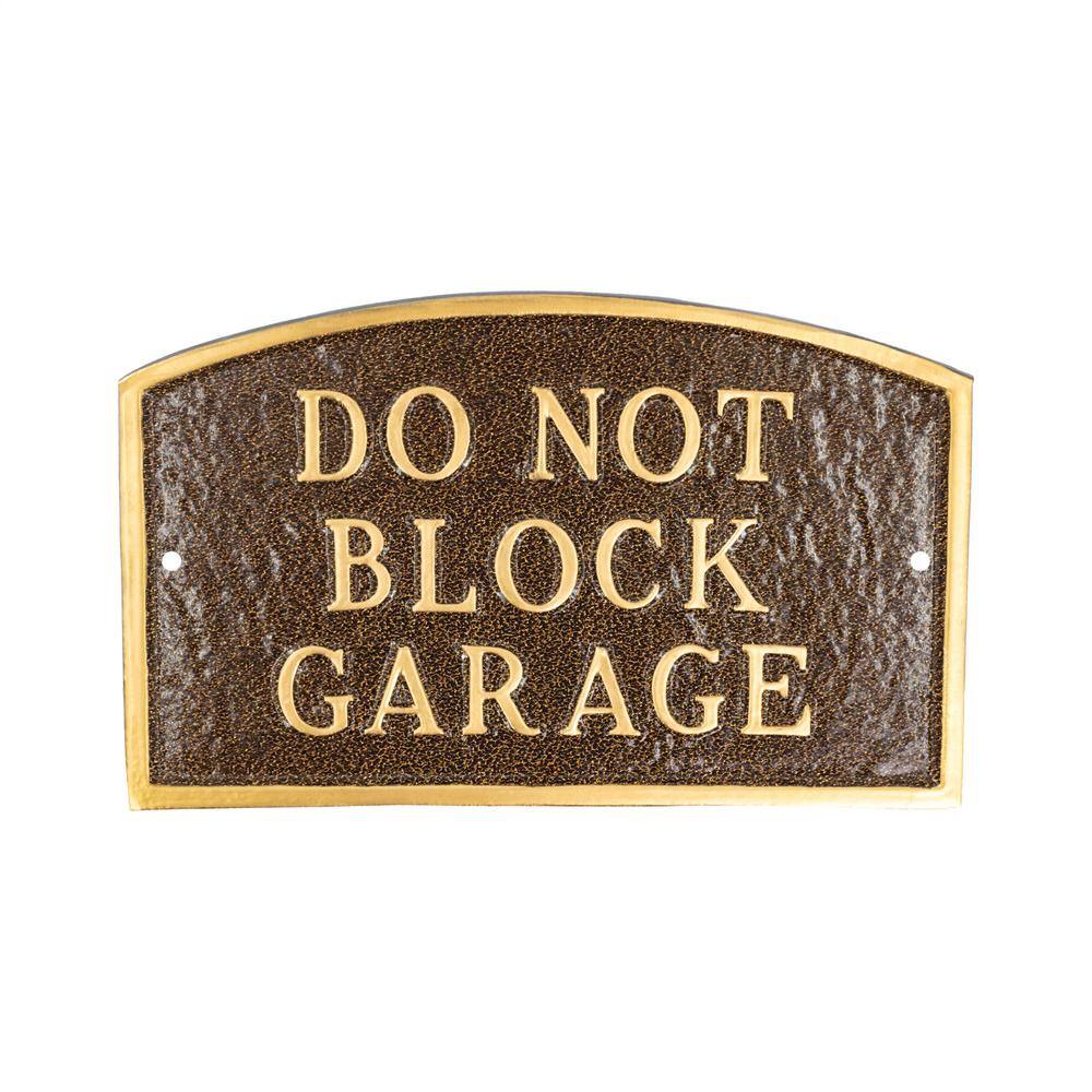 10 in. x 15 in. Standard Arch Do Not Block Garage Statement Plaque Sign-Hammered Bronze - Hercitys