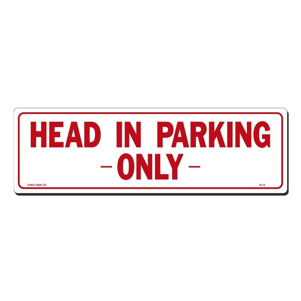 17 in. x 5 in. Head in Parking Only Sign Printed on More Durable, Thicker, Longer Lasting Styrene Plastic - Hercitys
