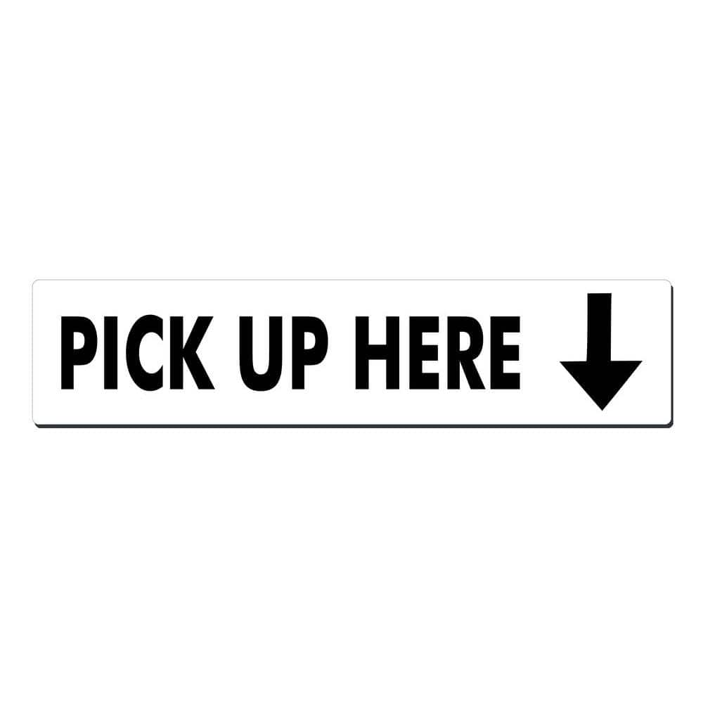 22 in. x 5 in. Pick Up Here Arrow Down Sign Printed on More Durable, Thicker, Longer Lasting Styrene Plastic - Hercitys
