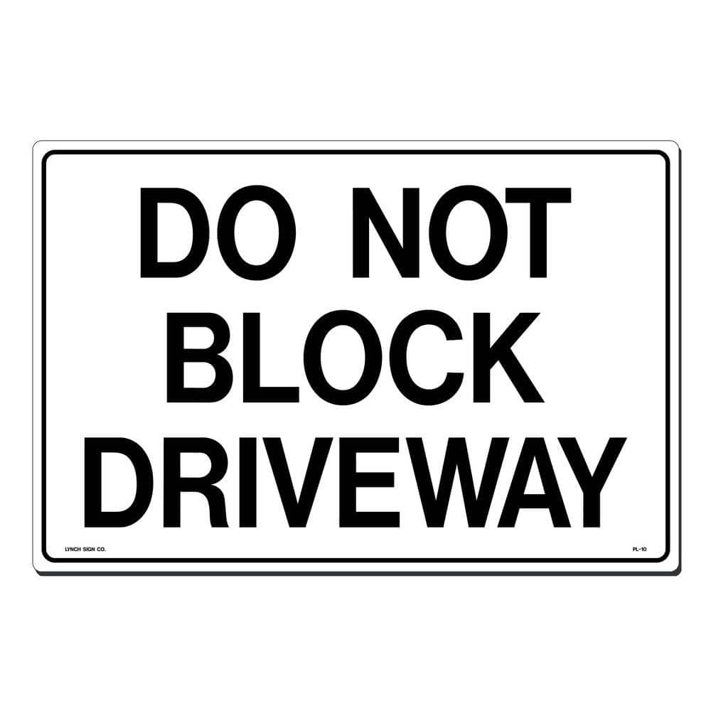 18 in. x 12 in. Do Not Block Driveway Sign Printed on More Durable, Thicker, Longer Lasting Styrene Plastic - Hercitys