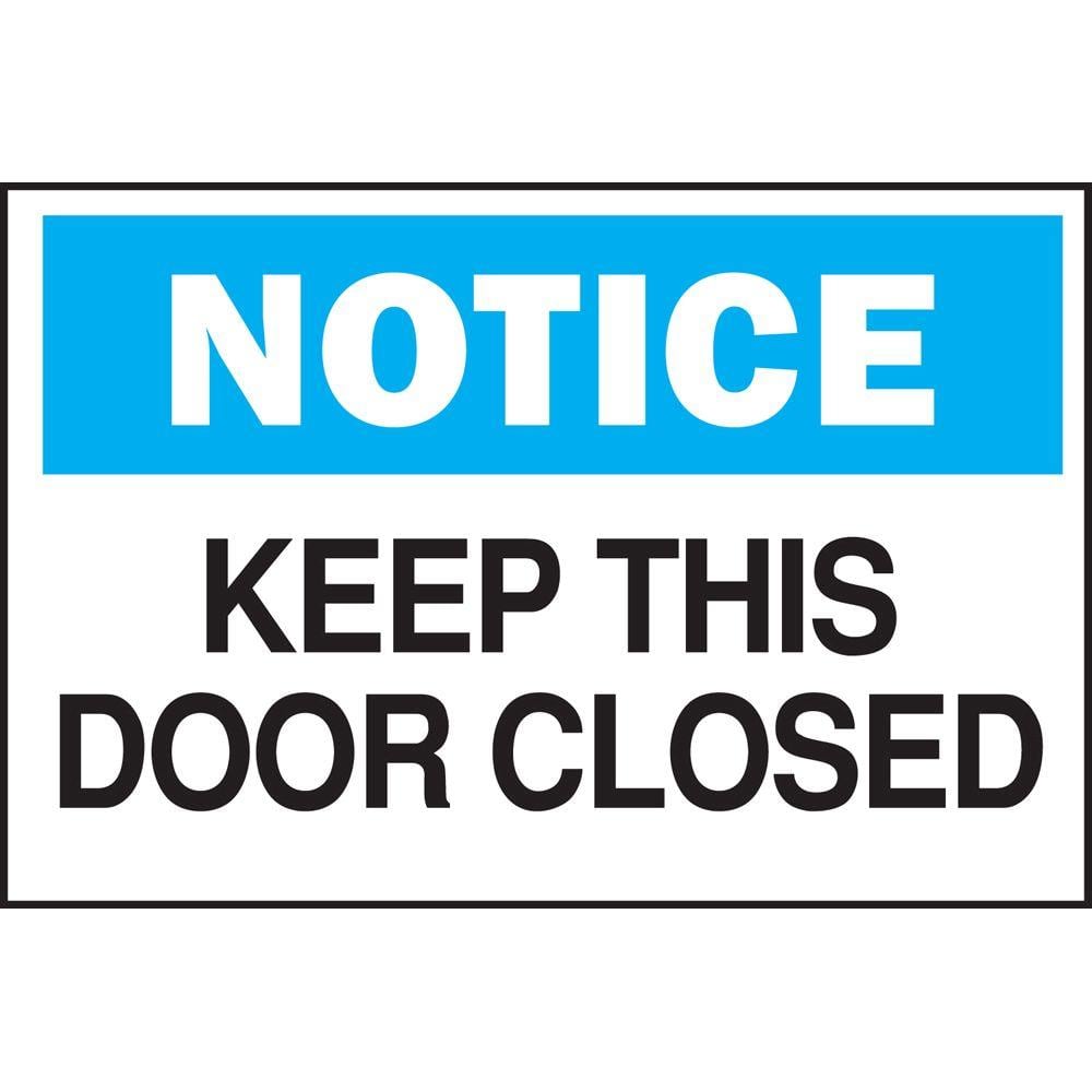 10 in. x 14 in. Plastic Notice Keep This Door Closed OSHA Safety Sign - Hercitys