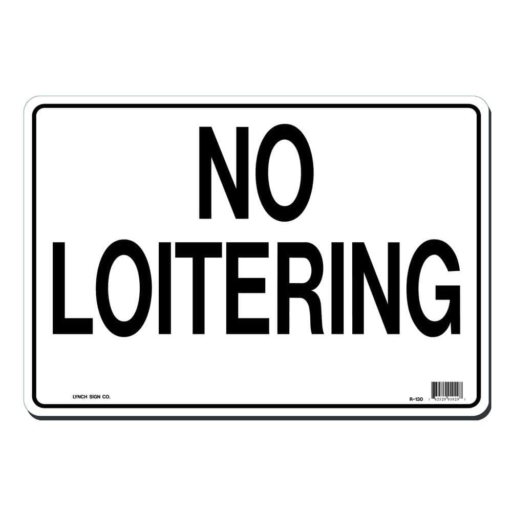 14 in. x 10 in. No Loitering Sign Printed on More Durable, Thicker, Longer Lasting Styrene Plastic - Hercitys