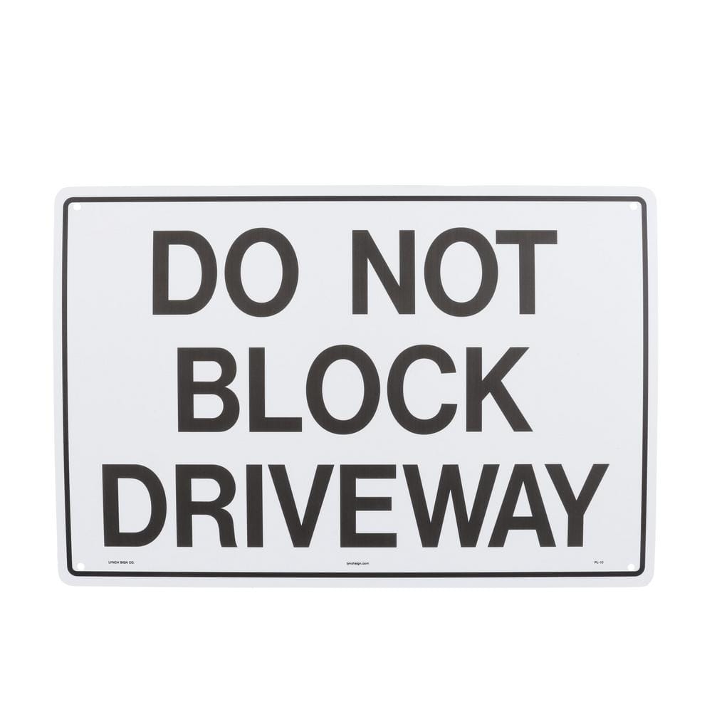 18 in. x 12 in. Do Not Block Driveway Sign Printed on More Durable, Thicker, Longer Lasting Styrene Plastic - Hercitys