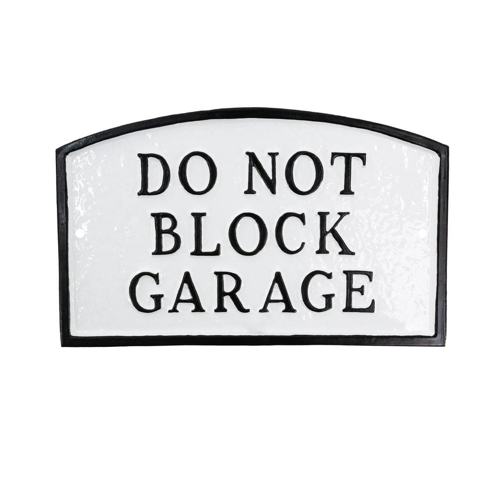 5.5 in. x 9 in. Small Arch Do Not Block Garage Statement Plaque Sign – White/Black - Hercitys