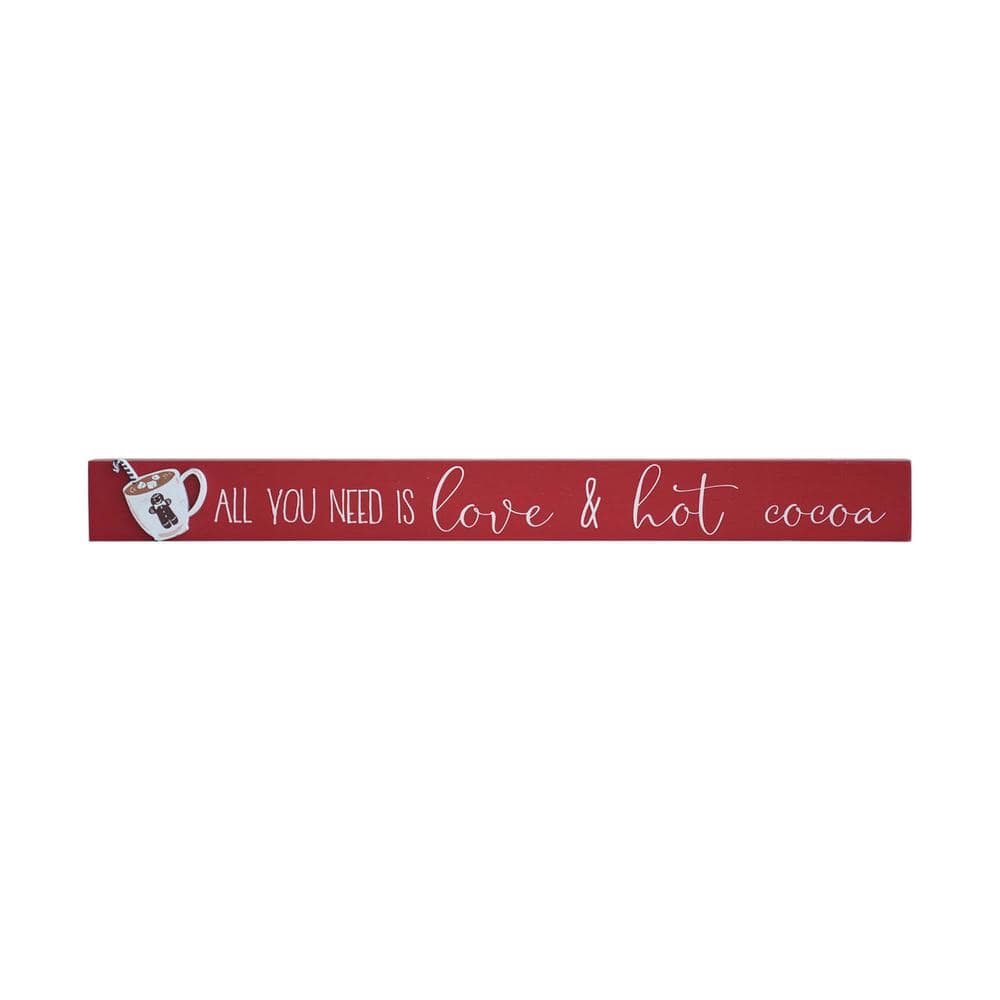 1.75 in. Red Wood All You Need Is Love and Hot Cocoa Christmas Tabletop Sign - Hercitys